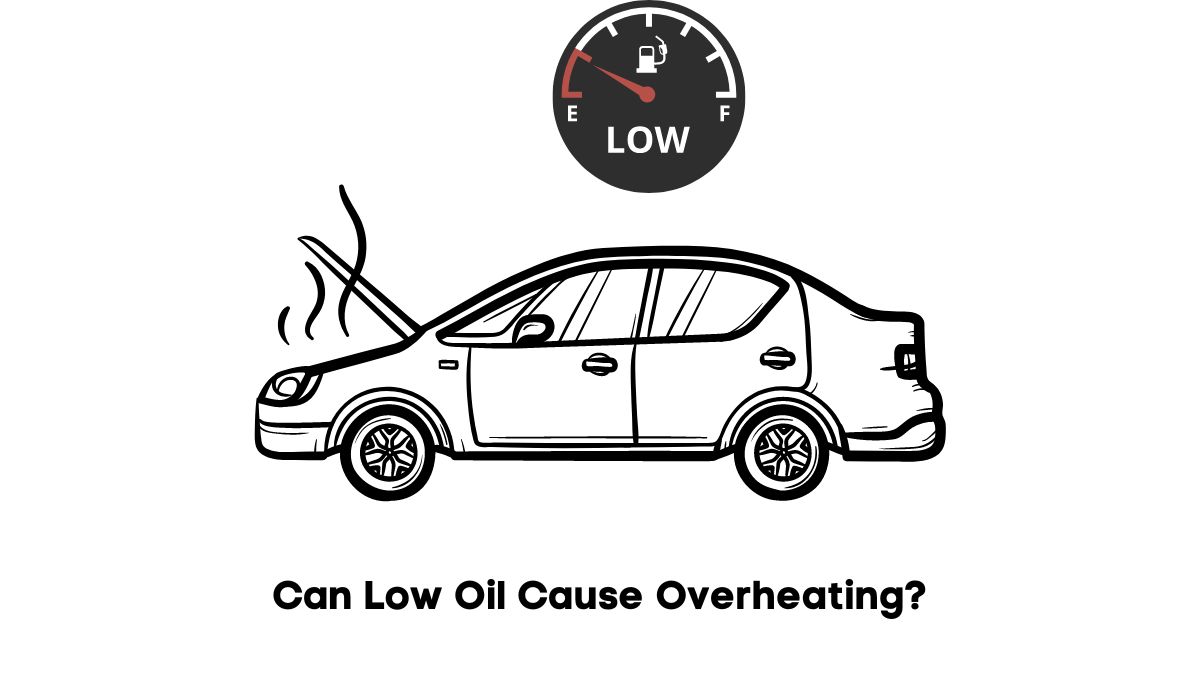 can low oil cause overheating