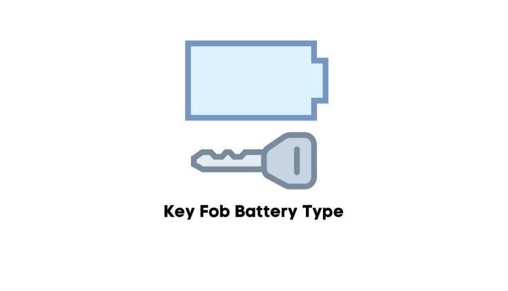 Key Fob Battery Type (Lithium Ion, Alkaline) VehicleChef