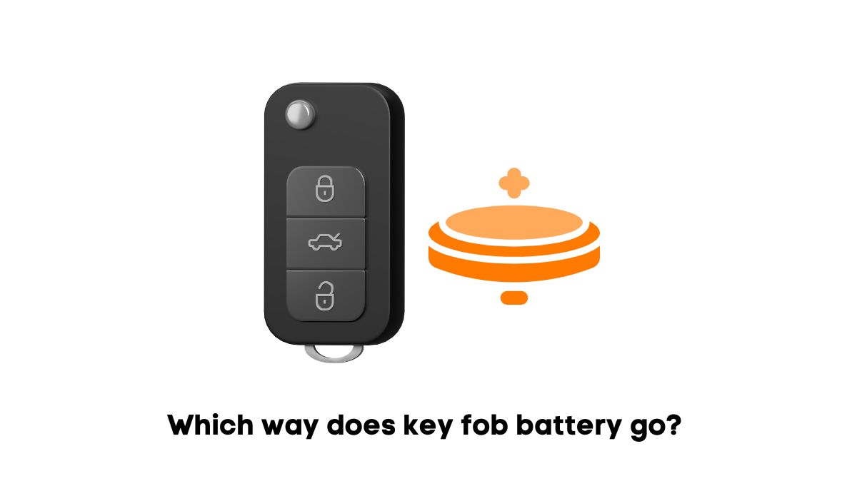 which way does key fob battery go