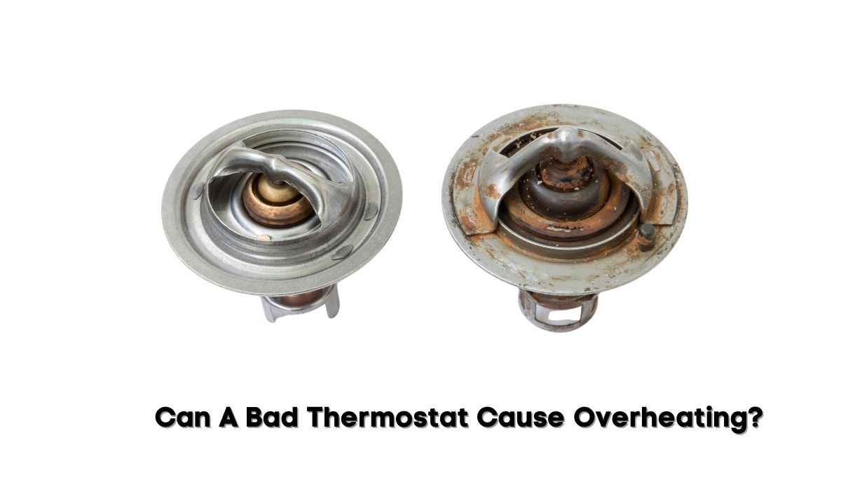 can a bad thermostat cause overheating