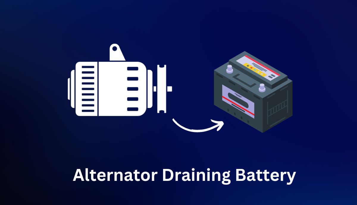 alternator draining battery